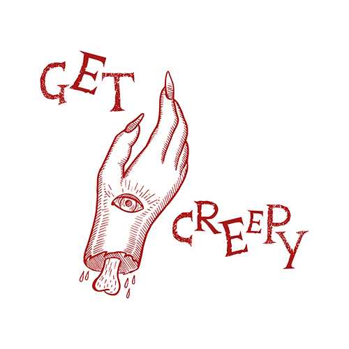 Get Creepy