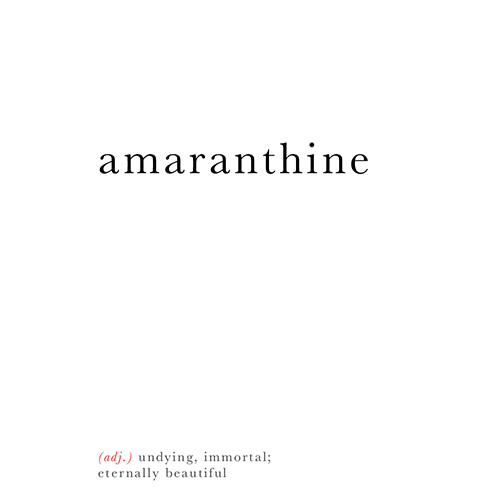 wordsforwalls-AMARANTHINE